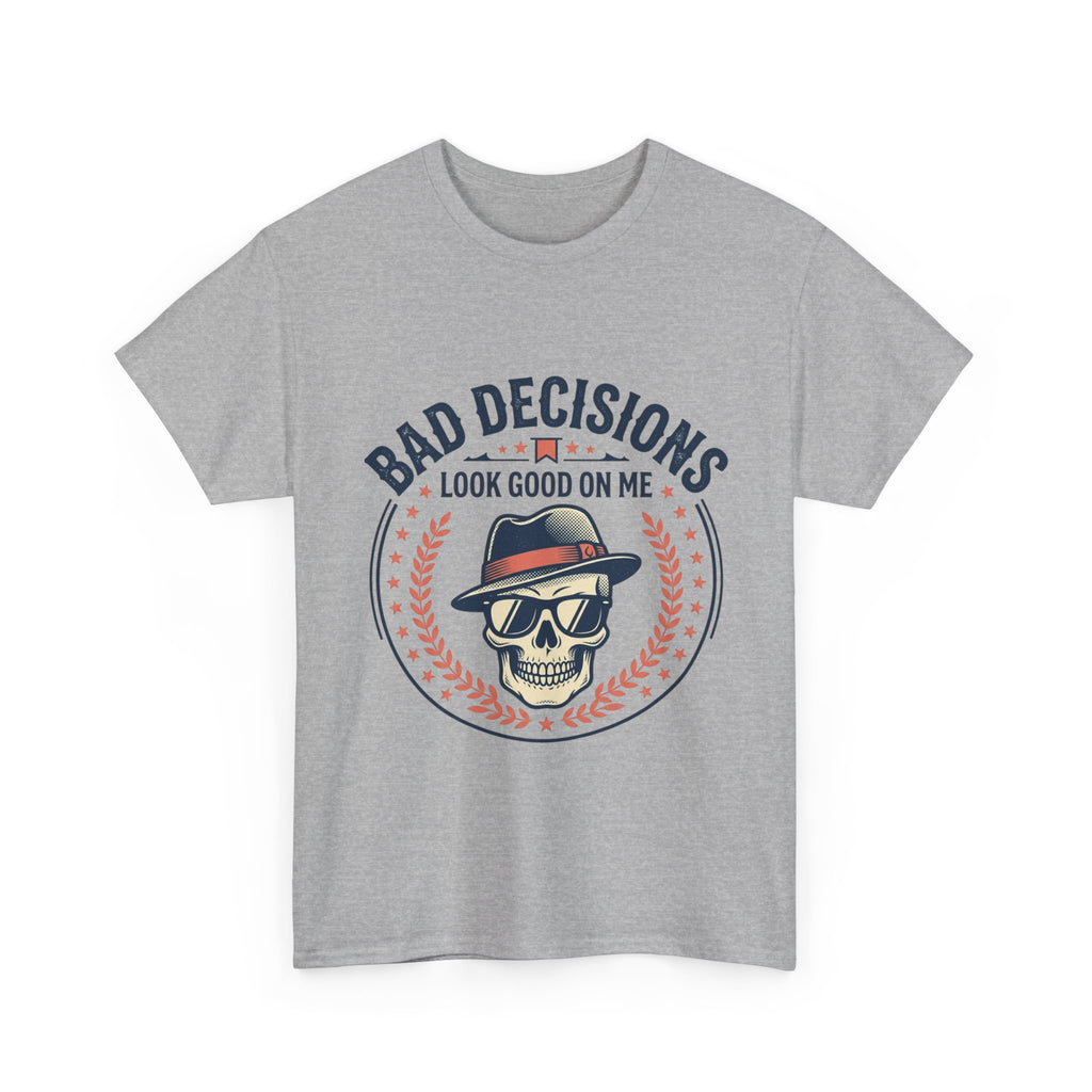 Skull 'Bad Decisions Look Good On Me' Graphic Tee
