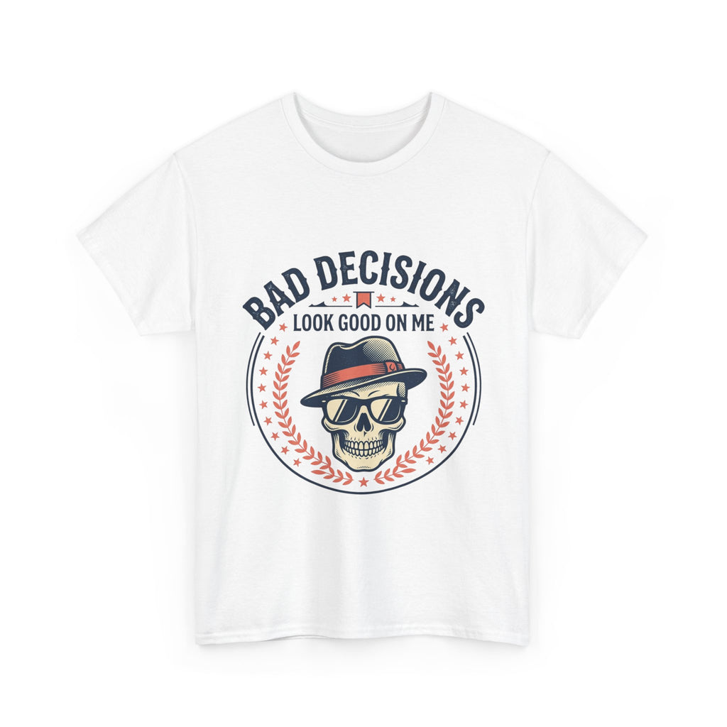 Skull 'Bad Decisions Look Good On Me' Graphic Tee