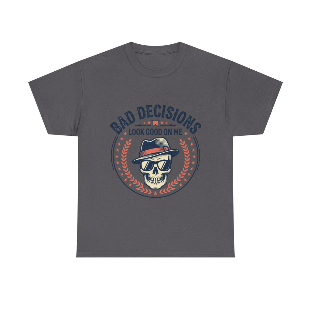 Skull 'Bad Decisions Look Good On Me' Graphic Tee